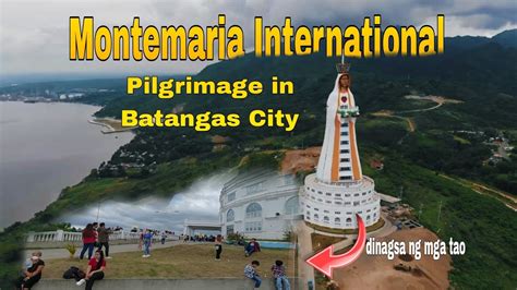 mam card batangas city|Montemaria in Batangas: Mother of All Asia, Tower of .